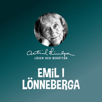 När Emil levde loppan på Hultsfreds slätt - Astrid Lindgren
