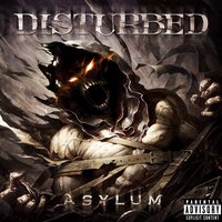 Asylum - Disturbed