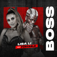 Boss - Lisa Li & Portable