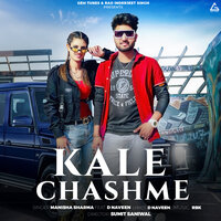 Kale Chashme - Manisha Sharma & D Naveen
