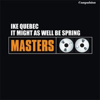 A Light Reprieve - Ike Quebec