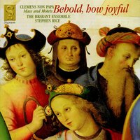 Accesserunt ad Jesum: Non legistis - Stephen Rice & Jacob Clemens non Papa & The Brabant Ensemble