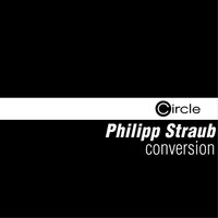 Conversion - Philipp Straub