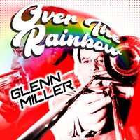 Blueberry Hill - Glenn Miller