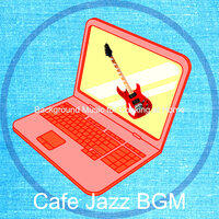 Waltz Soundtrack for WFH - Cafe Jazz BGM