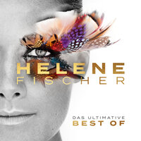 Ich Glaub Dir Hundert Lügen - Helene Fischer