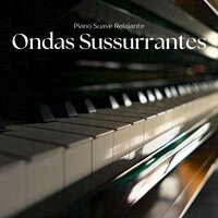 Música de Meditação ao Piano - Piano Suave Relajante
