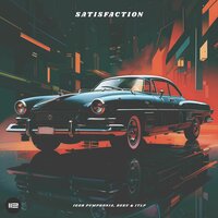 Satisfaction - Igor Pumphonia & DEKU & ITLP