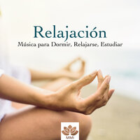 Oasis para Meditar y Dormir - Meditacion Budista Maestros & Relajación Natural Maestro & Relajación Natural Maestro & Meditacion Budista Maestros