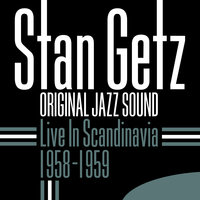 Fireplace Blues - Stan Getz & Bent Axen & Gunnar Johnson & William Schioffe