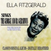 Stiff Upper Lip - Ella Fitzgerald & Джордж Гершвин
