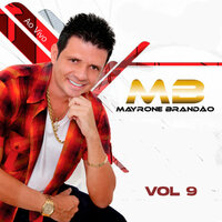 Meu Amor Voltou - Mayrone Brandão
