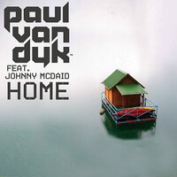 Home - Paul van Dyk & Johnny McDaid
