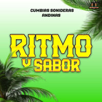 Perdoname - Cumbias Sonideras & Ritmo Y Sabor