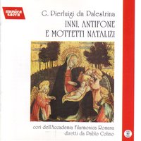 Innocentes - Coro misto dell'Accademia Filarmonica romana & Джованни Пьерлуиджи да Палестрина