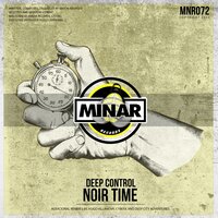 Noir Time - Deep Control & Deep City Adventures