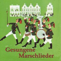 Zehntausend Mann, die zogen in's Manöver, Medley - Männerchor & Blasorchester