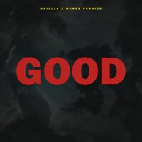 Good - Marco Vernice & akillas