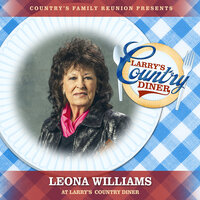 Yes Ma'am - Country's Family Reunion & Leona Williams
