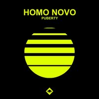 Puberty - Homo Novo