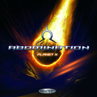 Planet X - Abomination