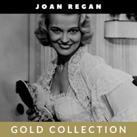 Till They've All Gone Home - Joan Regan