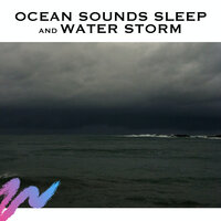 Stormy Ocean Waves (Loopable) - Ocean Waves Radiance & Sleep Sounds Ambient Noises & Relaxing Storm Noise