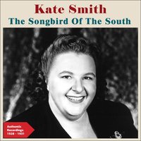 He's a Good Man to Have Around - Kate Smith & The Harmonians