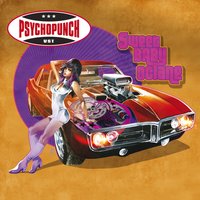 Turn up the Radio - Psychopunch