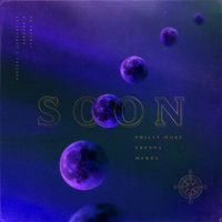 Soon - Philly Moré & Frenna & Murda