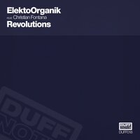 Revolutions - ElektroOrganik & Christian Fontana & Roberto De Carlo