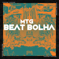Mtg Beat Bolha - Fave Music