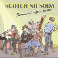 Halî Halof - Scotch No Soda