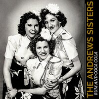 In the Mood - The Andrews Sisters