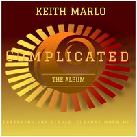 Tuesday Morning - Keith Marlo & Frank McComb