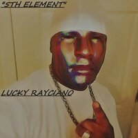 Legendary Luck - Lucky Rayciano & paCMan & Lucky Rayciano feat. PacMan