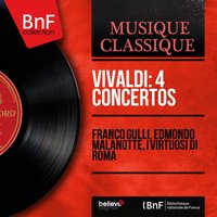 Il cimento dell'armonia e dell'inventione, Op. 8, Violin Concerto No. 5 in E-Flat Major, RV 253 "La tempesta di mare": II. Largo - I Virtuosi di Roma & Edmondo Malanotte & Renato Fasano & Антонио Вивальди