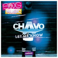 Let Me Now - Chavo
