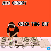 Check This Out - Mike Chenery