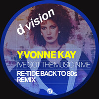I've Got The Music In Me - Yvonne Kay & Re-Tide