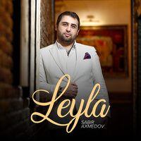 Leyla - Sabir Axmedov