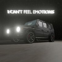 I Can't Feel Emotions - Dreamworld Tony & Benny Blasé