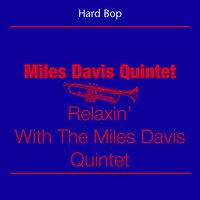 If I Were a Bell - Miles Davis Quintet