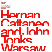 Warsaw - Hernán Cattáneo & John Tonks
