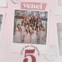 Venci: Coral das Mulheres 5 - Vanilda Bordieri & Antônia Gomes & Celine Gouveia & Divina Reis & Fátima Gomes & Gisele Braz