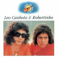 Alucinação - Léo Canhoto & Robertinho