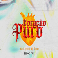 Coração Puro - KAEL & Trindade Records