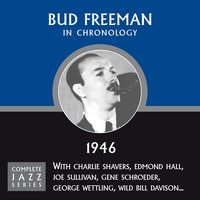 Ontario Barrel House (09-30-46) - Bud Freeman