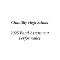 Homeward Bound (Arr. L. Schissel) - Chantilly High School Symphonic Band & Джон Филип Суза