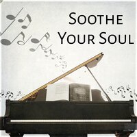 Dinner Music - Soothing Piano Music Universe